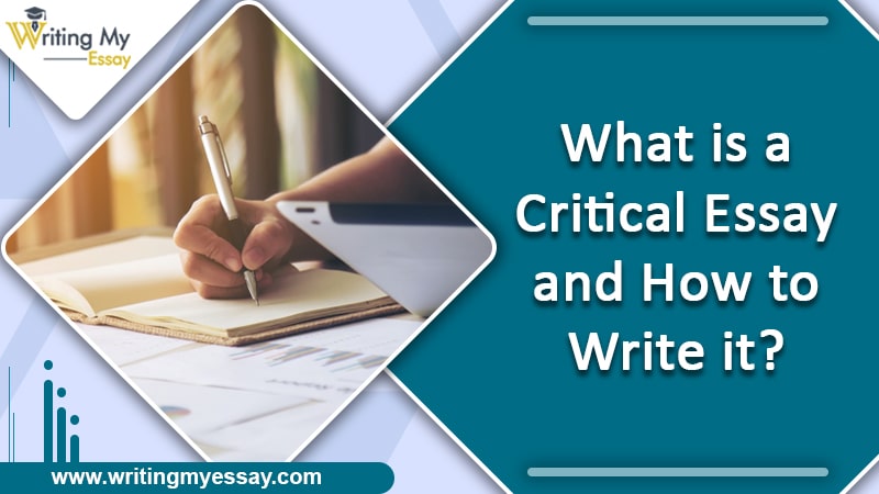 What is a Critical Essay and How to Write it