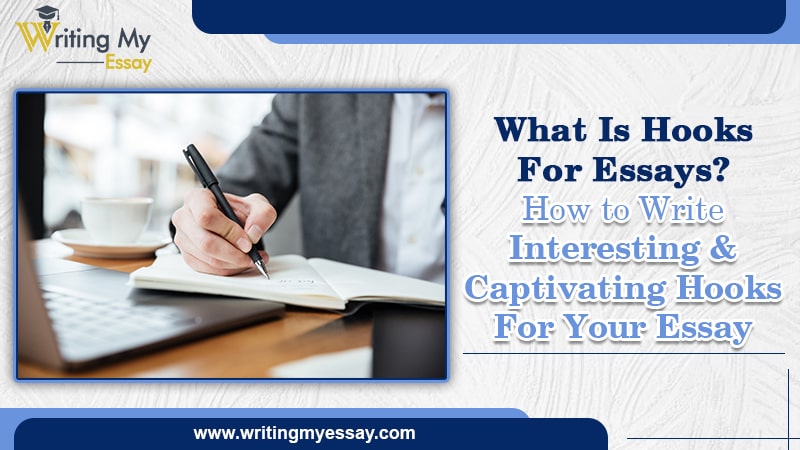 What Is Hooks For Essays