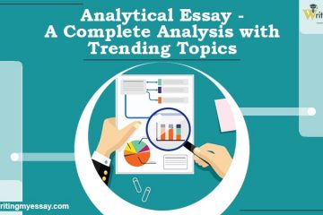 Analytical Essay - A Complete Analysis with Trending Topics