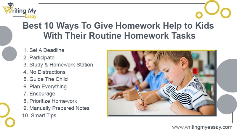 Best 10 Ways To Give Homework Help to Kids With Their Routine Homework Tasks
