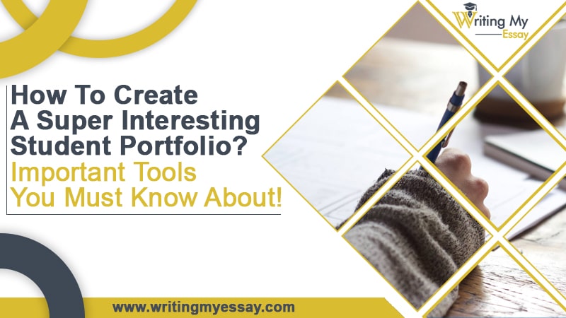 How To Create A Super Interesting Student Portfolio