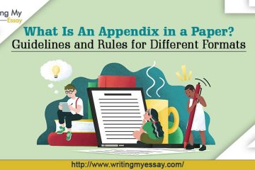 What Is An Appendix in a Paper Guidelines and Rules for Different Formats