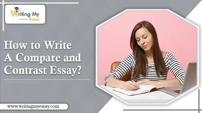 How to Write A Compare and Contrast Essay