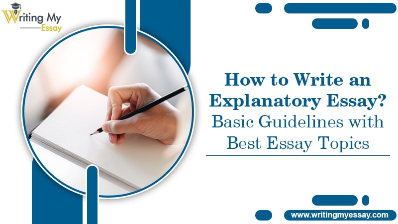 How to Write an Explanatory Essay