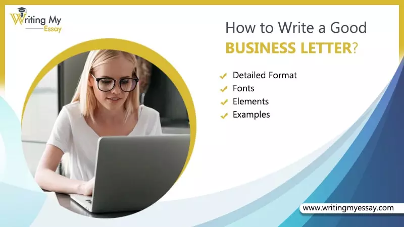 How to Write a Good Business Letter Format
