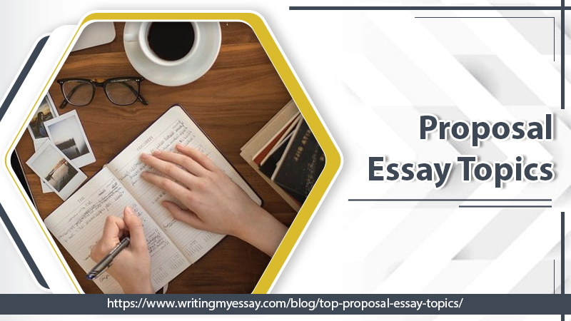 how to write a topic proposal for an essay