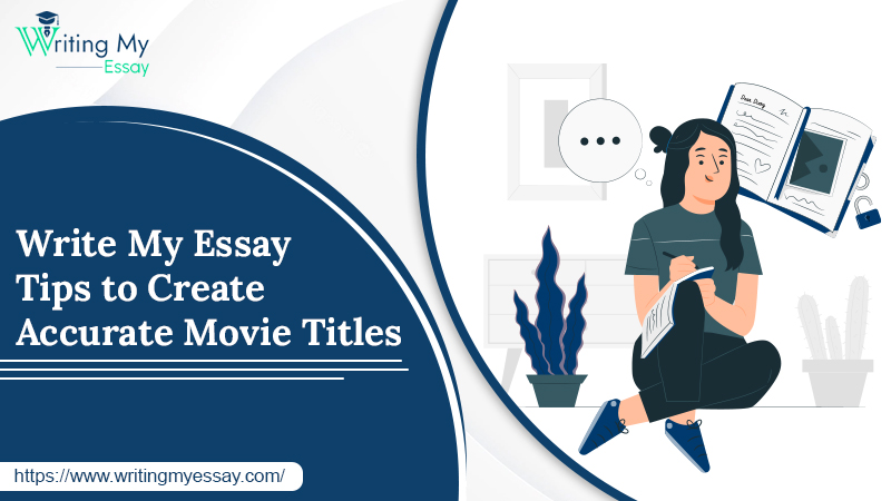 how to write a movie in an essay